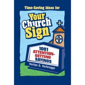Your Church Sign - by  Verlyn Verbrugge (Paperback) - 1 of 1