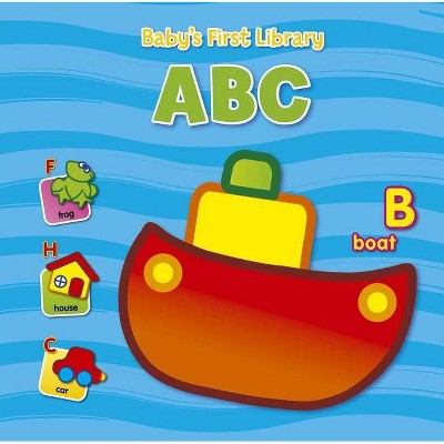 Baby's First Library - ABC - by  Yoyo Books Yoyo Books (Board Book)