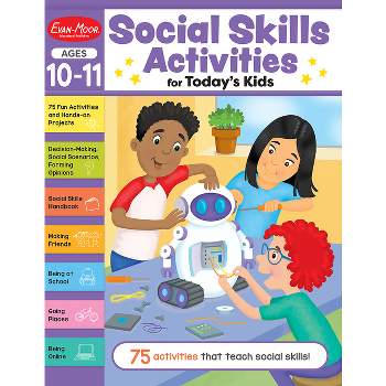 Social Skills Activities for Today's Kids, Ages 10 - 11 Workbook - by  Evan-Moor Educational Publishers (Paperback)
