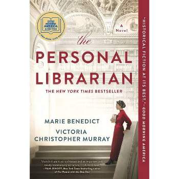 The Personal Librarian - by Marie Benedict & Victoria Christopher Murray
