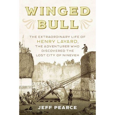 Winged Bull - by  Jeff Pearce (Hardcover)