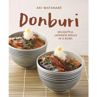 Donburi - 2nd Edition by  Aki Watanabe (Paperback)