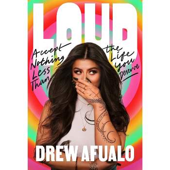 Loud - by  Drew Afualo (Hardcover)