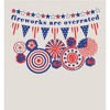 Fireworks Are Overrated Festival Flags Adult Long Sleeve Hoodie - 2 of 3