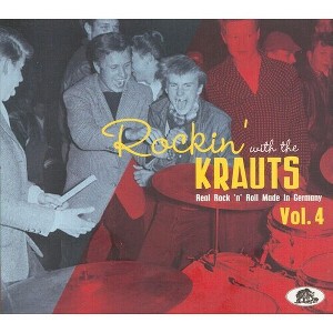 Various Artists - Rockin' With The Krauts: Real Rock 'n' Roll Made In Germany Vol.  (Various Artists) (CD) - 1 of 1