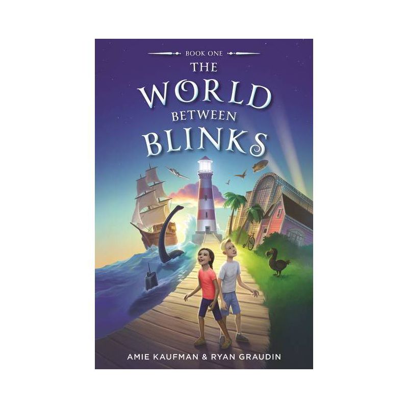 The World Between Blinks - by  Amie Kaufman & Ryan Graudin (Hardcover), 1 of 2