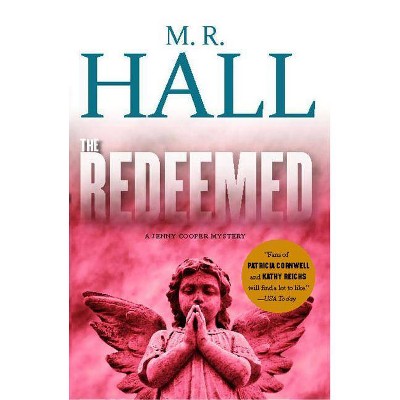 The Redeemed - by  M R Hall (Paperback)