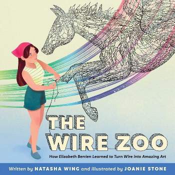The Wire Zoo - by  Natasha Wing (Hardcover)