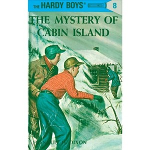 Hardy Boys 08: The Mystery of Cabin Island - by  Franklin W Dixon (Hardcover) - 1 of 1