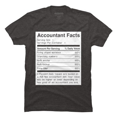 Men's Design By Humans Accountant Nutrition Facts Label By EJamjar T-Shirt