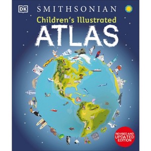 Children's Illustrated Atlas - 2nd Edition by  DK (Hardcover) - 1 of 1