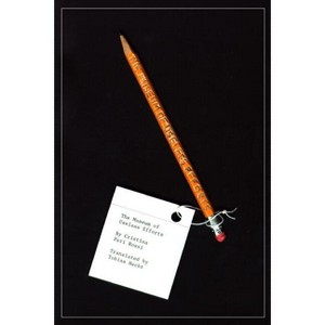 The Museum of Useless Efforts - by  Cristina Peri Rossi (Paperback) - 1 of 1