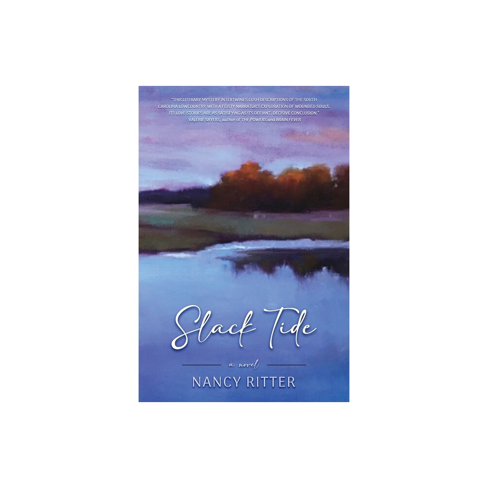 Slack Tide - by Nancy Ritter (Paperback)