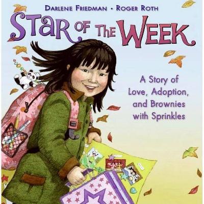 Star of the Week - by  Darlene Friedman (Hardcover)