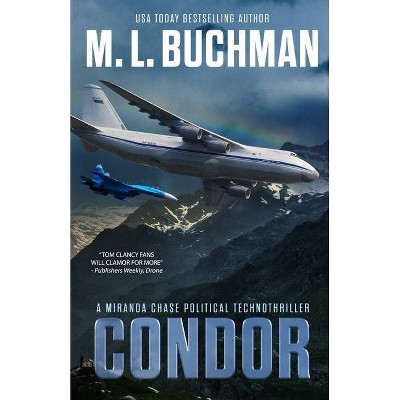 Condor - (Miranda Chase) by  M L Buchman (Paperback)