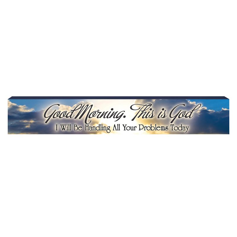 Collections Etc Good Morning This is God Inspirational Wooden Sign 16 X 2.5 X 7.5, 1 of 3