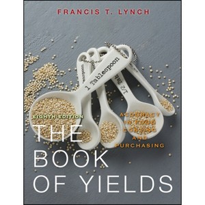 The Book of Yields - 8th Edition by  Francis T Lynch (Spiral Bound) - 1 of 1