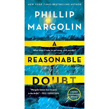 A Reasonable Doubt - (Robin Lockwood) by  Phillip Margolin (Paperback)