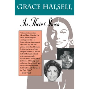 In Their Shoes - (Chisholm Trail) by  Grace Halsell (Paperback) - 1 of 1