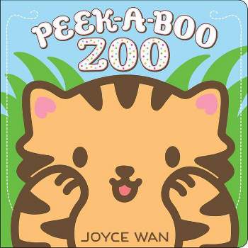 Peek-a-boo Zoo by Joyce Wan (Board Book)