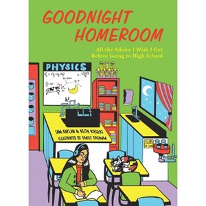 Goodnight Homeroom - by  Samuel Kaplan & Keith Riegert (Hardcover) - 1 of 1