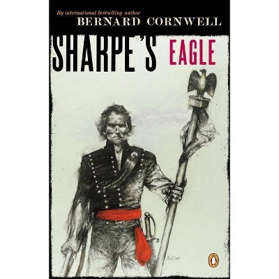 Sharpe's Eagle - (Sharpe's Adventures) by  Bernard Cornwell (Paperback)