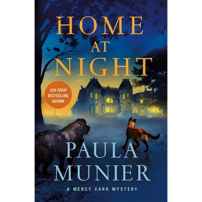 Home at Night - (A Mercy Carr Mystery) by  Paula Munier (Hardcover)