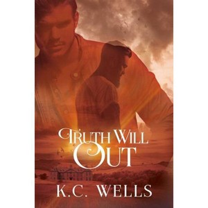 Truth Will Out - (Merrychurch Mysteries) by  K C Wells (Paperback) - 1 of 1