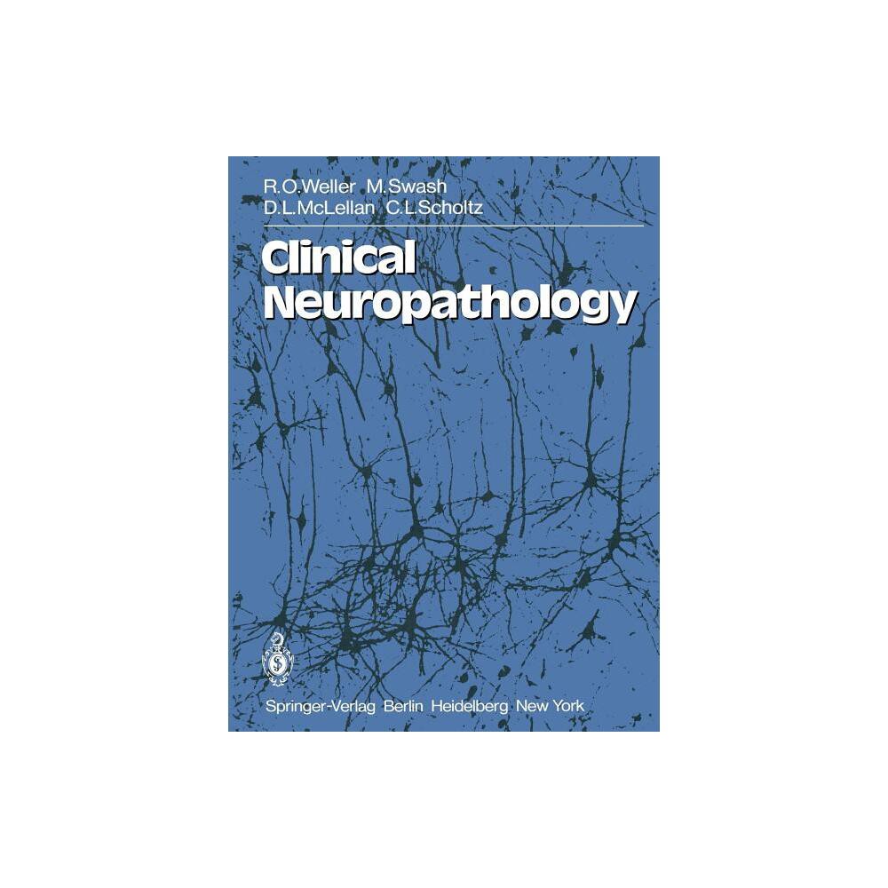 ISBN 9781447113379 product image for Clinical Neuropathology - by R O Weller & M Swash & D L McLellan & C L Scholtz ( | upcitemdb.com