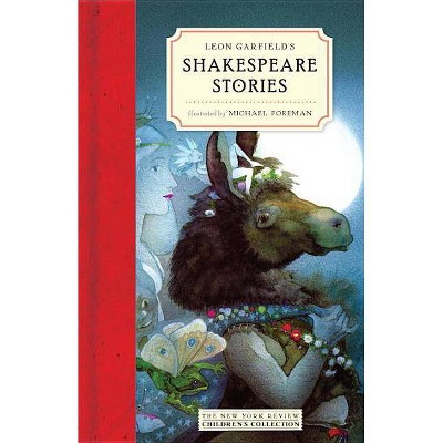 Leon Garfield's Shakespeare Stories - (Hardcover)