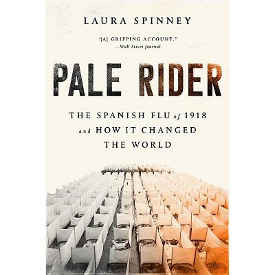 Pale Rider - by  Laura Spinney (Paperback)