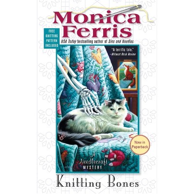 Knitting Bones - (Needlecraft Mystery) by  Monica Ferris (Paperback)