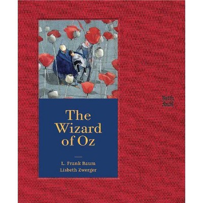 The Wizard of Oz - by  L Frank Baum (Hardcover)