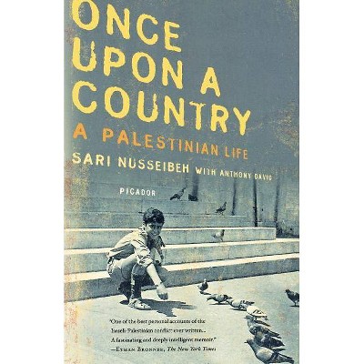 Once Upon a Country - by  Sari Nusseibeh (Paperback)