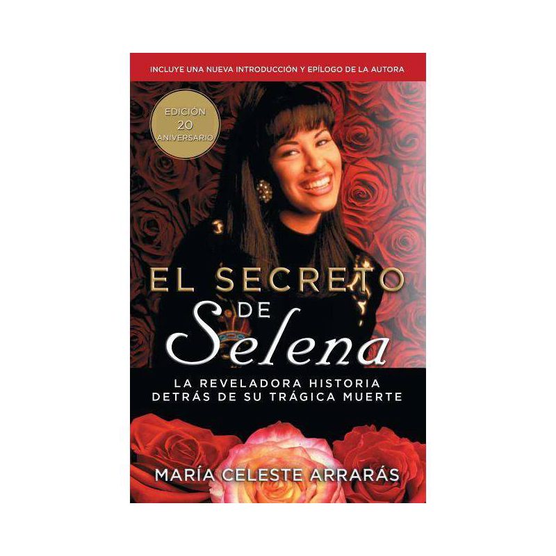 El Secreto de Selena (Selena's Secret) - (Atria Espanol) by  María Celeste Arrarás (Paperback), 1 of 2