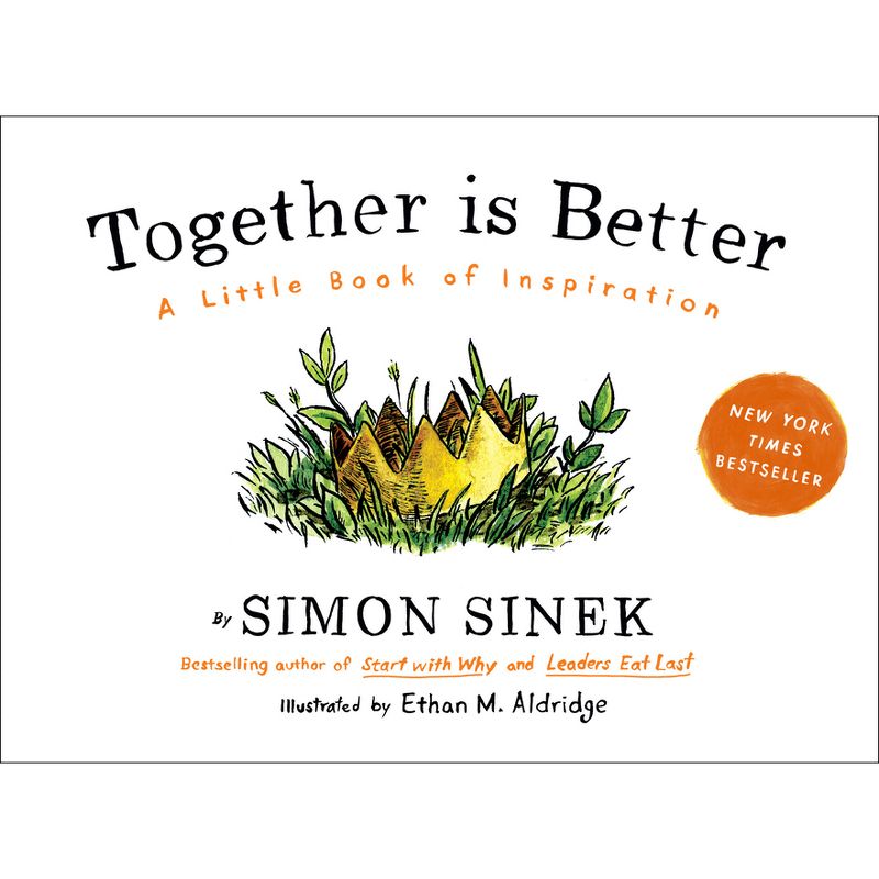 Together Is Better - by  Simon Sinek (Hardcover), 1 of 2