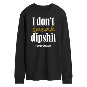 Men's - Yellowstone - Don't Speak Dipsh Long Sleeve Graphic T-Shirt - 1 of 4