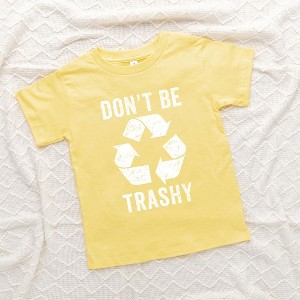 The Juniper Shop Don't Be Trashy Toddler Short Sleeve Tee - 1 of 2