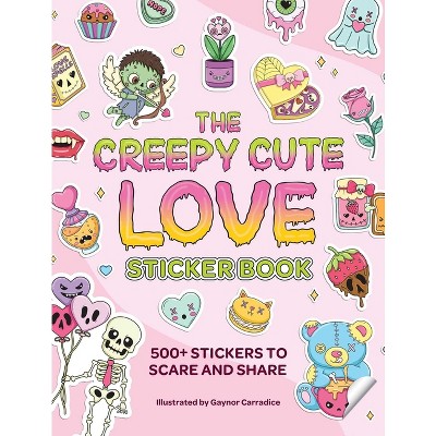 The Creepy Cute Love Sticker Book - (Creepy Cute Gift) (Paperback)