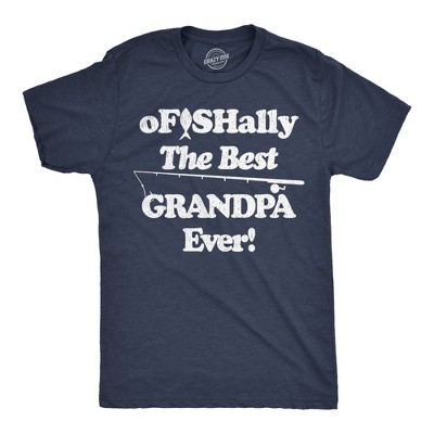 Mens Funny T Shirts Ofishally The Best Grandpa Ever Sarcastic Fishing Graphic Tee For Men - Crazy Dog Men's T Shirt