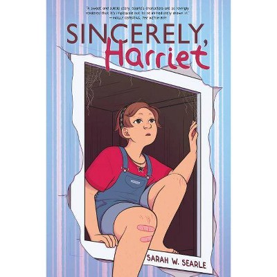 Sincerely, Harriet - by  Sarah Winifred Searle (Paperback)