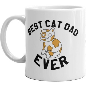 Crazy Dog T-Shirts Best Cat Dad Ever Mug Funny Pet Kitty Animal Lover Furbaby Coffee Cup-11oz - 1 of 4