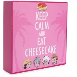Silver Buffalo The Golden Girls Keep Calm And Eat Cheesecake 6 x 6 Inch Wood Box Sign