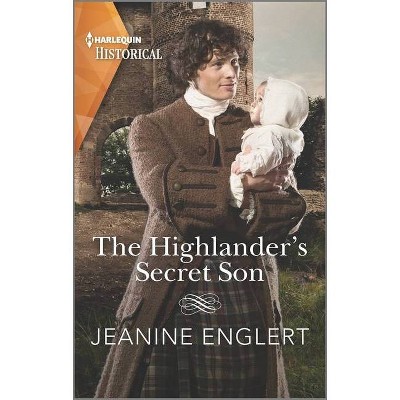 The Highlander's Secret Son - by  Jeanine Englert (Paperback)