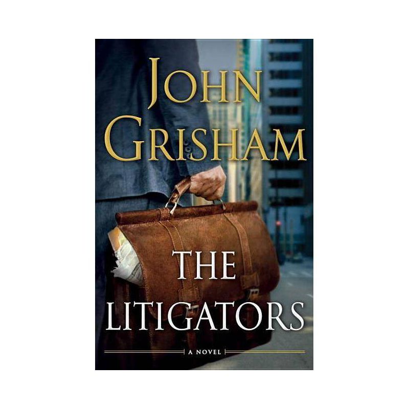 The Litigators (Hardcover) by John Grisham, 1 of 2
