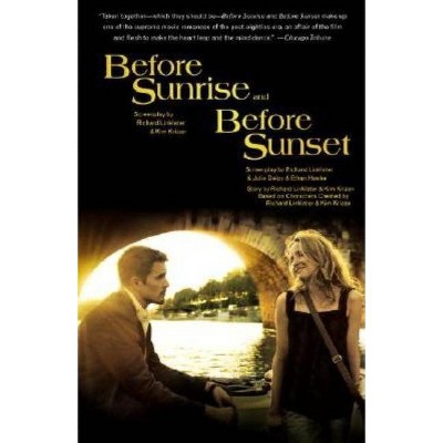  Before Sunrise & Before Sunset - by  Richard Linklater (Paperback) 