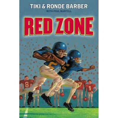 Red Zone - (Barber Game Time Books) by  Tiki Barber & Ronde Barber (Paperback)