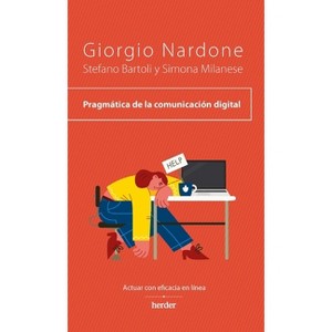 Pragmática de la Comunicación Digital - by  Giorgio Nardone (Paperback) - 1 of 1