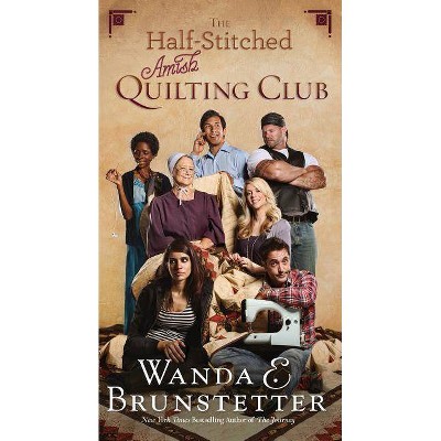  Half-Stitched Amish Quilting Club - by  Wanda E Brunstetter (Paperback) 