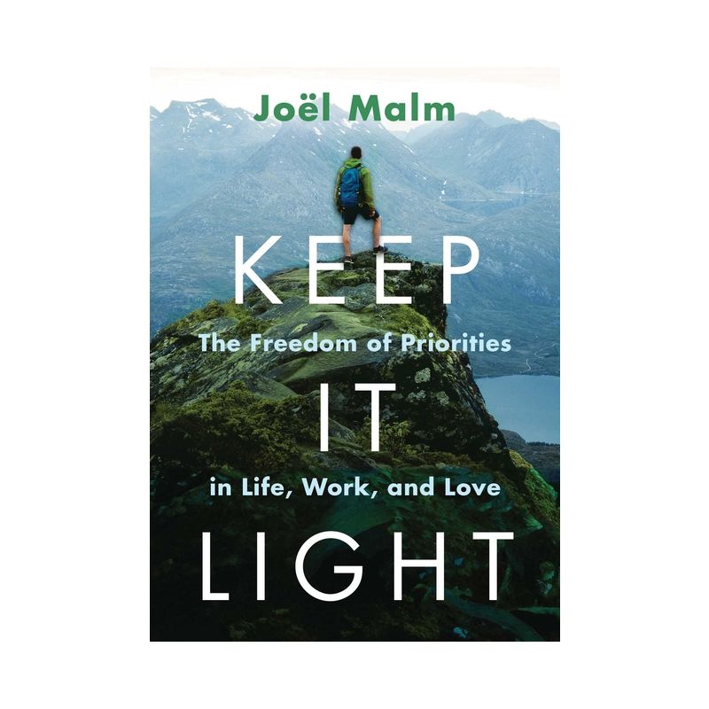 Keep It Light - by  Joël Malm (Paperback), 1 of 2